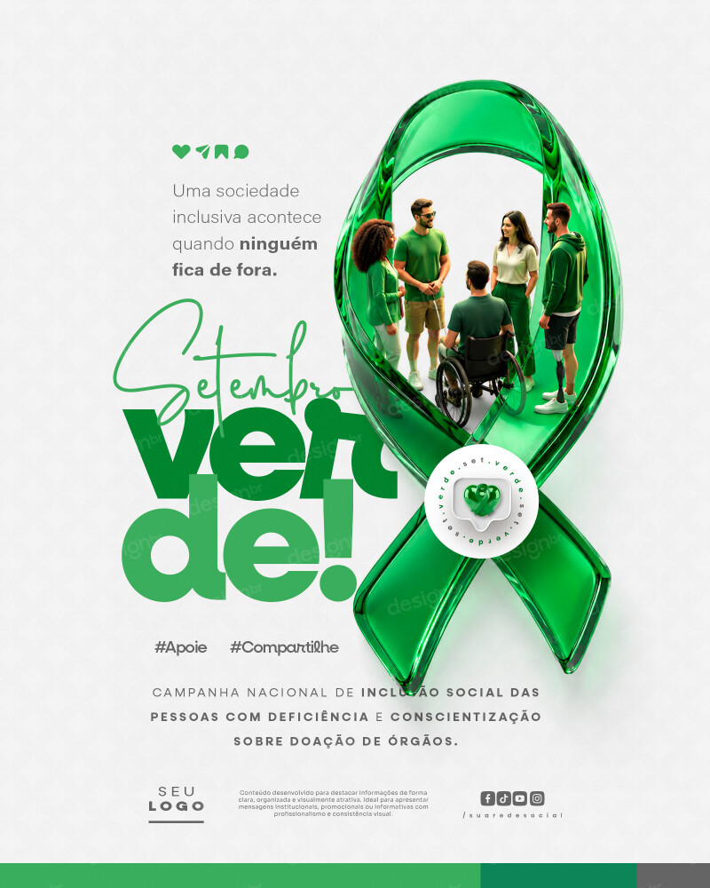 Setembro Verde Campanha Nacional de Inclusão Social das Pessoas com Deficiência Social Media PSD Editável Setembro Verde Campanha Nacional de Inclusão Social das Pessoas com Deficiência Social Media PSD Editável - Social Media -...