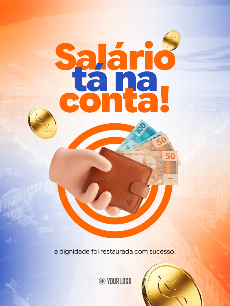 Anúncio de Salário na Conta Social Media PSD Editável Anúncio de Salário na Conta Social Media PSD Editável - Social Media - Pagamento Servidor; Servidores Públicos; Prefei...