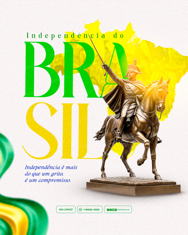 Template 07 de Setembro Independência do Brasil PSD Editável Template 07 de Setembro Independência do Brasil PSD Editável - Social Media - Dia Independência; 7 Setembro; Independência...