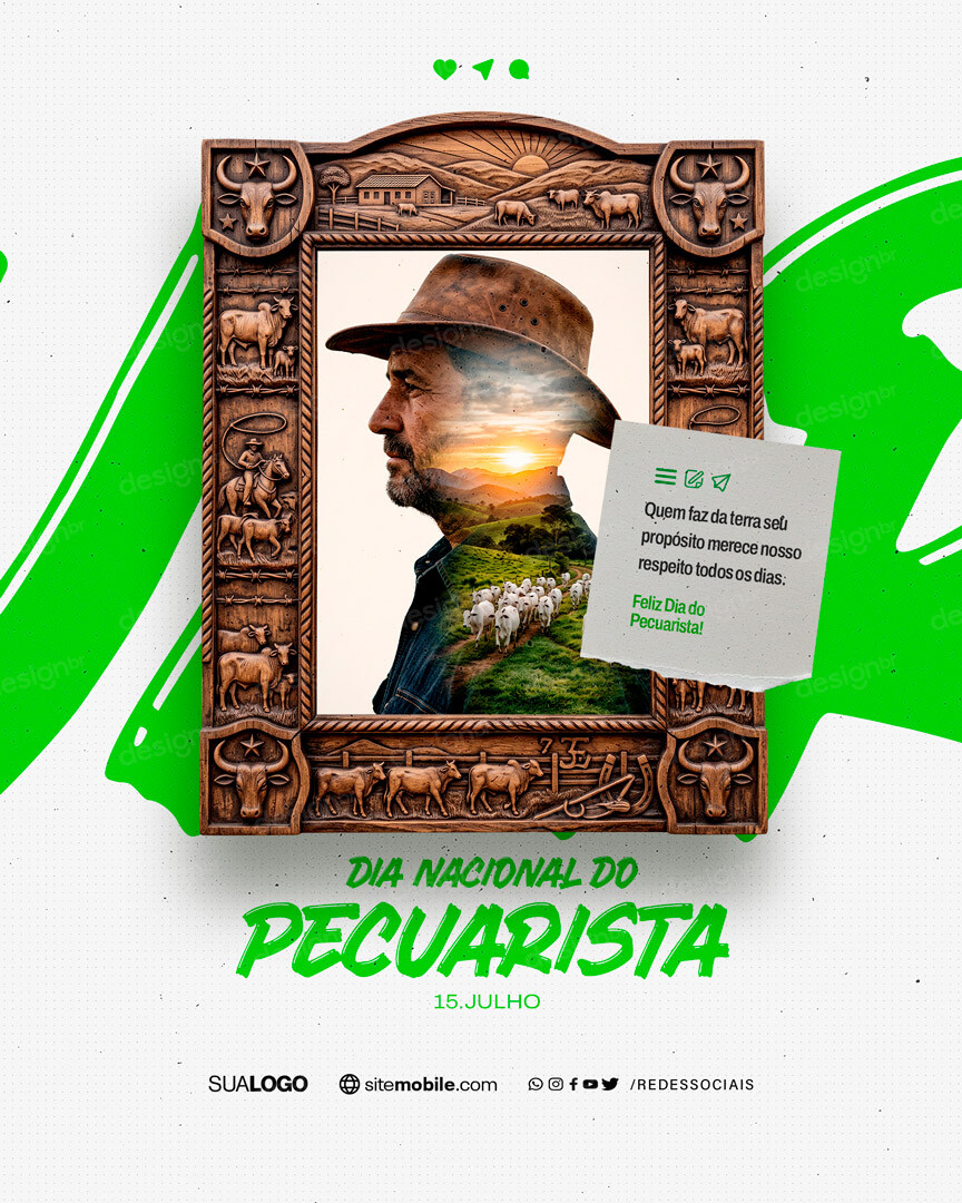 Feliz Dia Nacional do Pecuarista 15 de Julho Social Media PSD Editável Feliz Dia Nacional do Pecuarista 15 de Julho Social Media PSD Editável - Social Media - Dia Pecuarista; Pecuaria; Agropecu...