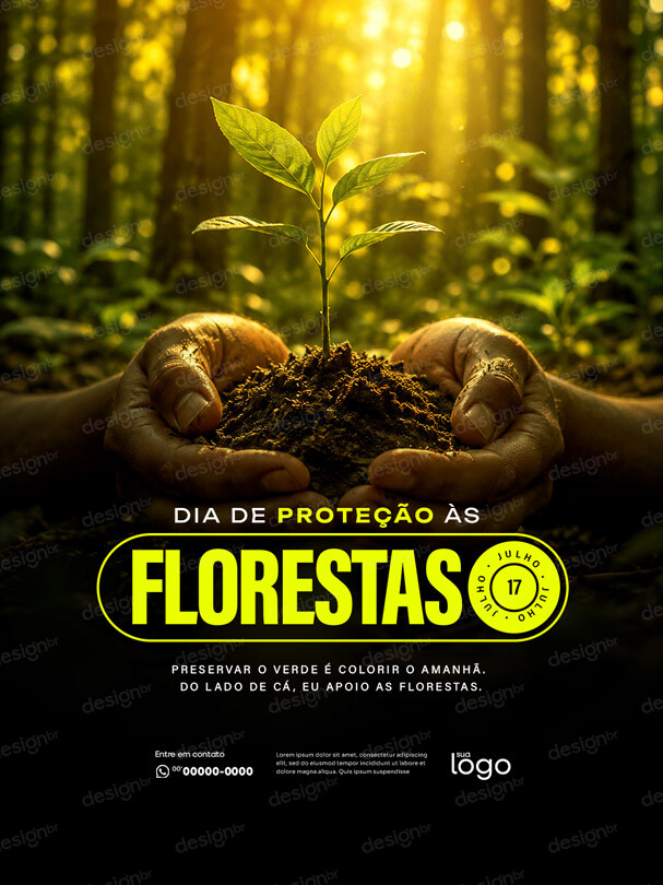 Dia de Proteção às Florestas 17 de Julho PSD Editável Dia de Proteção às Florestas 17 de Julho PSD Editável - Social Media - Proteção Florestas; Florestas; Natureza; Meio A...
