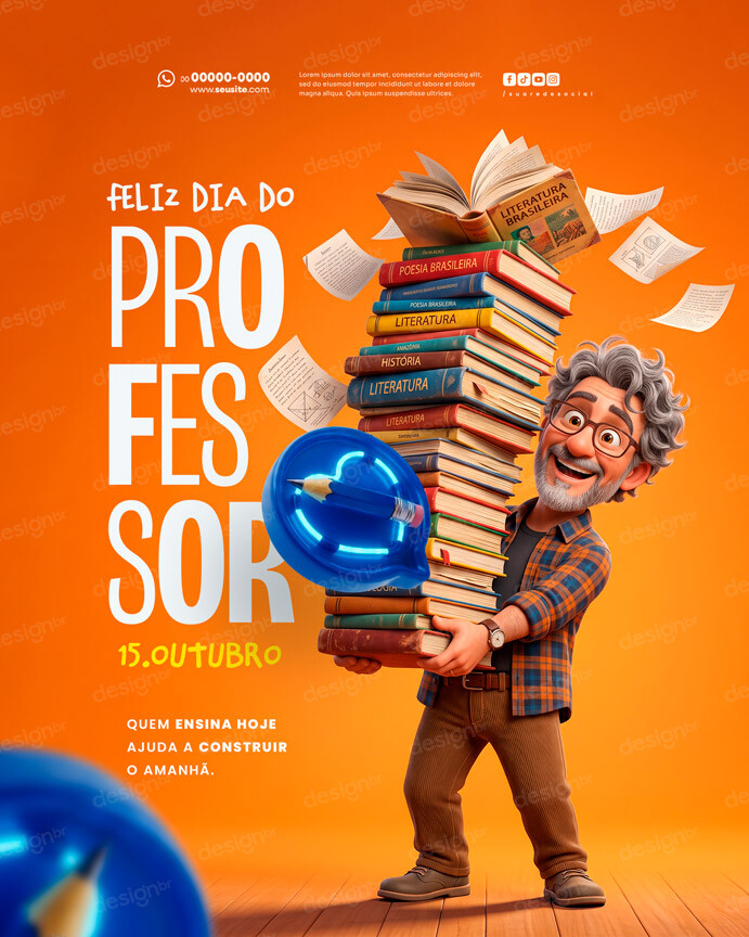 Feliz Dia do Professor 15 de Outubro Social Media PSD Editável Feliz Dia do Professor 15 de Outubro Social Media PSD Editável - Social Media - Dia Professor; Professores; Educação; Para...
